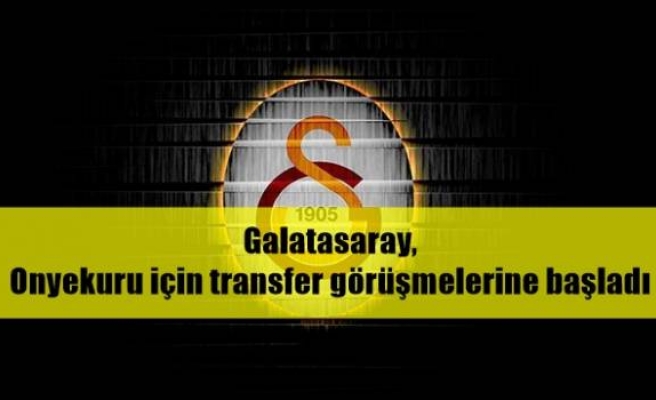 Galatasaray, Onyekuru için transfer görüşmelerine başladı