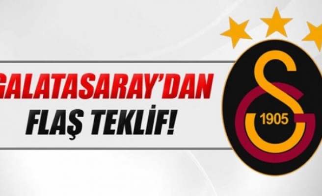 Galatasaray'dan Flaş Teklif