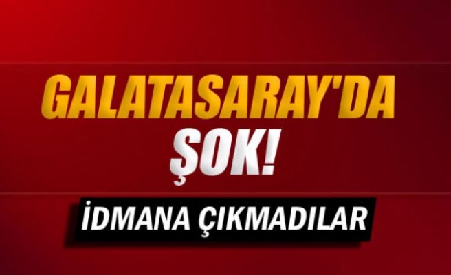 Galatasaraylı oyuncular idmana çıkmadı