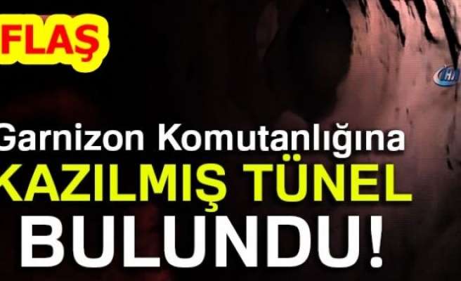 GARNİZON KOMUTANLIĞINA KAZILMIŞ TÜNEL BULUNDU!