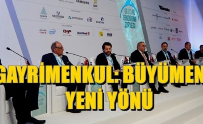 Gayrimenkul: Büyümenin Yeni Yönü