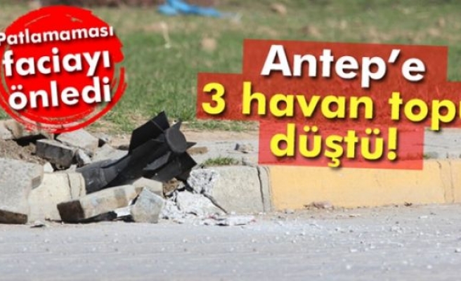 Gaziantep'e 3 havan topu düştü!