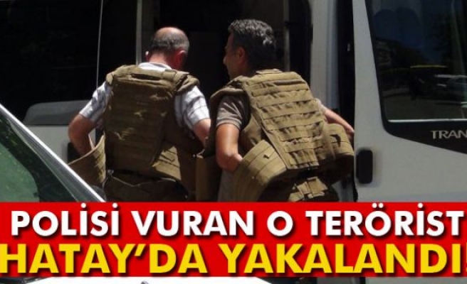 Gaziantep'te polisi vuran IŞİD’li Hatay’da yakalandı