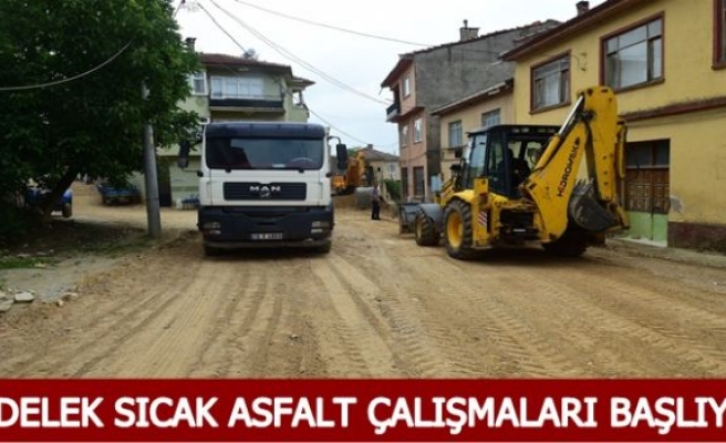 GEDELEK SICAK ASFALT ÇALIŞMALARI BAŞLIYOR