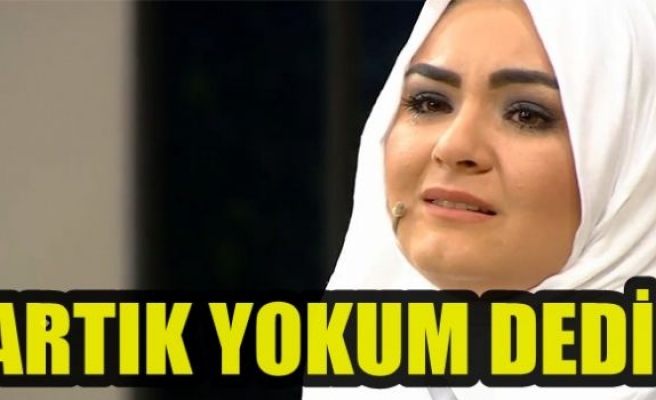 GELİN ADAYI BEN YOKUM DEDİ!