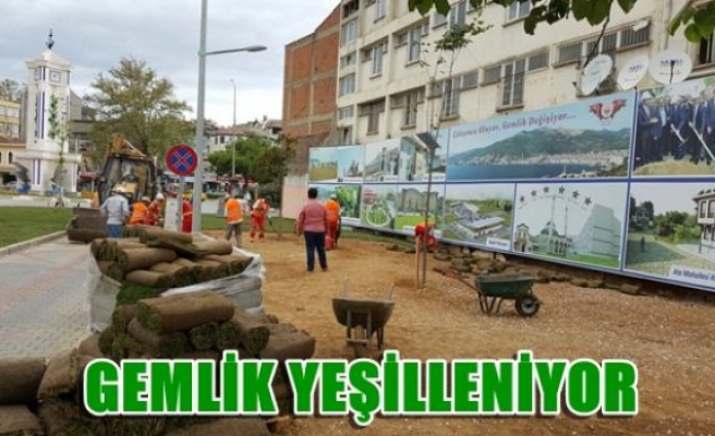 Gemlik Yeşilleniyor