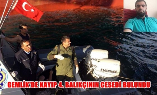 Gemlik'de kayıp 4.balıkçının cesedi bulundu