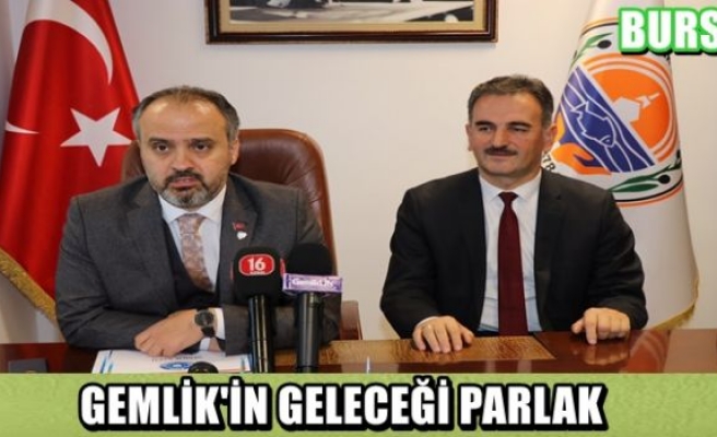 Gemlik’in geleceği parlak