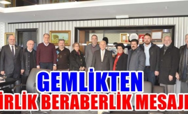 Gemlik'ten birlik beraberlik mesajı