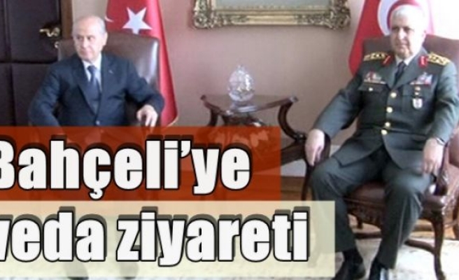 Genelkurmay Başkanından Bahçeli’ye veda ziyareti