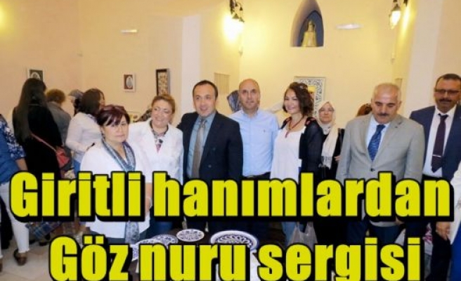 Giritli hanımlardan göz nuru sergisi