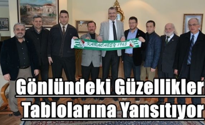 Gönlündeki Güzellikleri Tablolarına Yansıtıyor