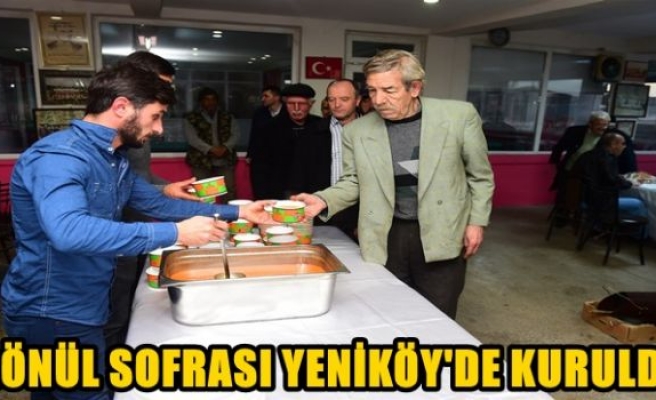 GÖNÜL SOFRASI YENİKÖY'DE KURULDU