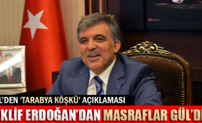 Gül’den 'Tarabya Köşkü' açıklaması