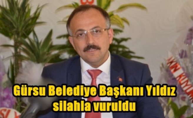 Gürsu Belediye Başkanı silahla vuruldu.