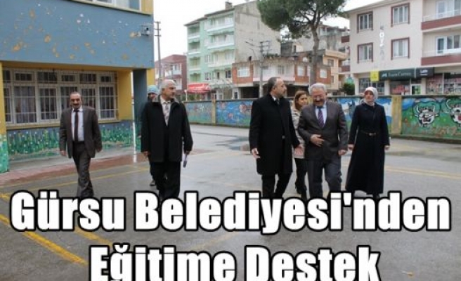 Gürsu Belediyesi'nden Eğitime Destek