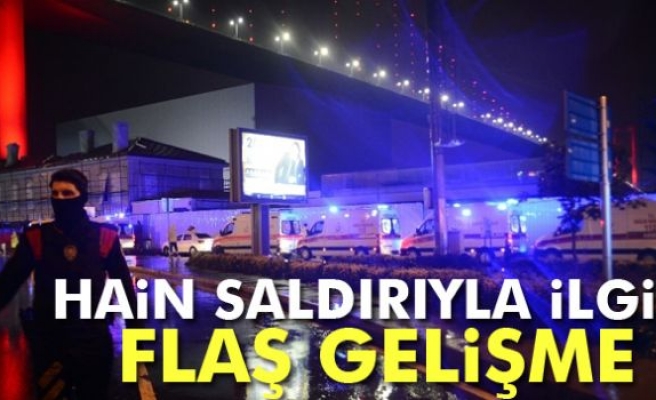 Hain saldırıyla ilgili flaş gelişme