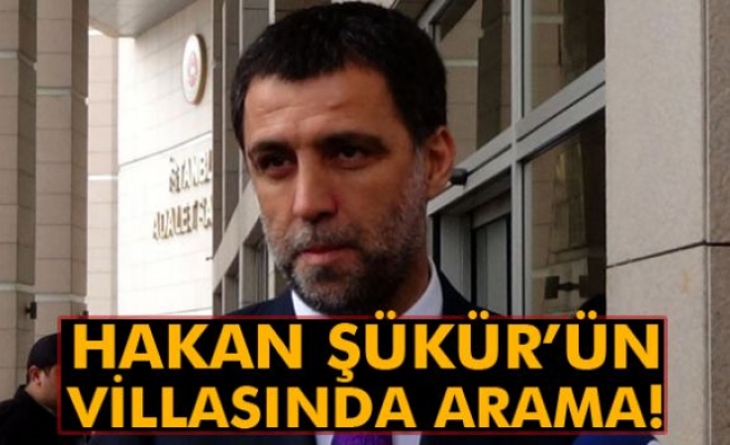 Hakan Şükür'ün Kandıra'daki villasında arama