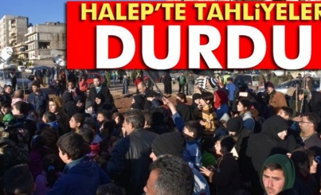 Halep’te tahliyeler durdu