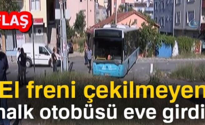 HALK OTOBÜSÜ EVE GİRDİ!