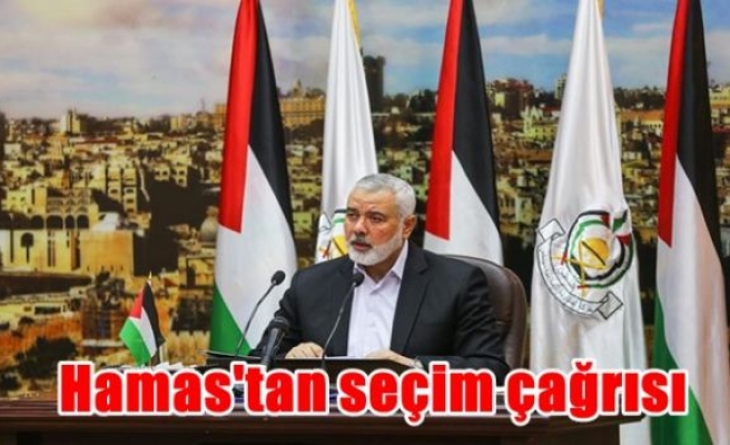 Hamas'tan seçim çağrısı