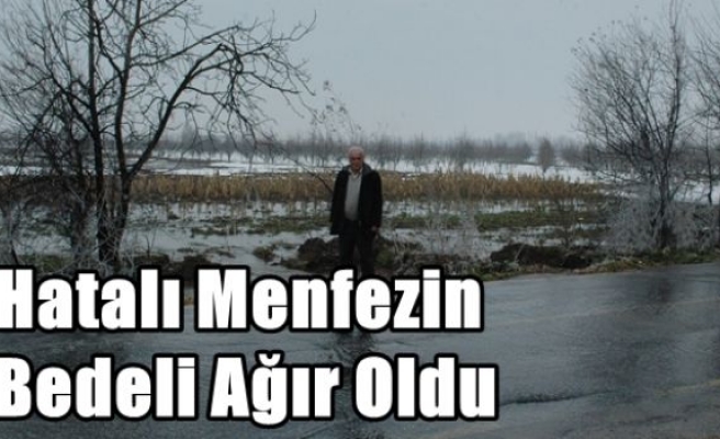 Hatalı Menfezin Bedeli Ağır Oldu