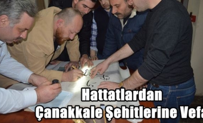 Hattatlardan Çanakkale Şehitlerine Vefa