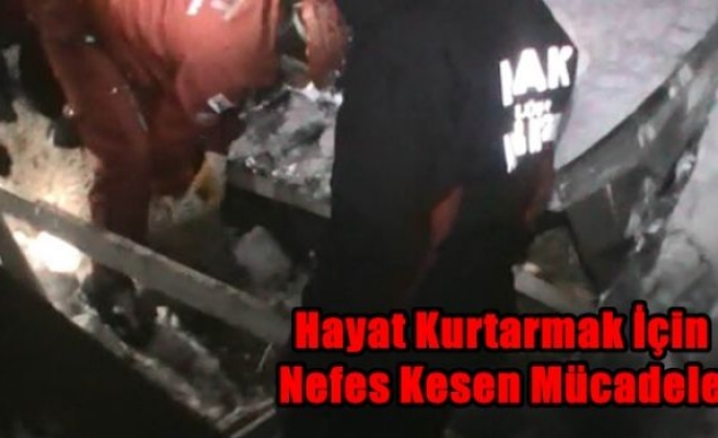 Hayat Kurtarmak İçin Nefes Kesen Mücadele