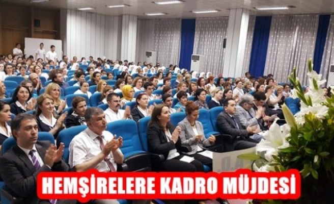 Hemşirelere Kadro Müjdesi