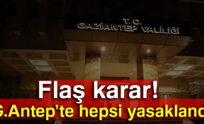 HEPSİ YASAKLANDI!