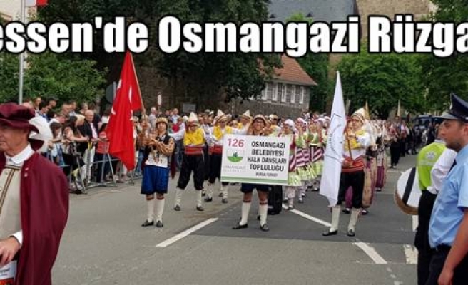 Hessen'de Osmangazi Rüzgarı