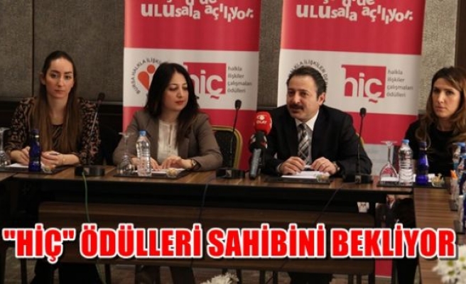 ''HİÇ'' Ödülleri sınırlarını aşıyor