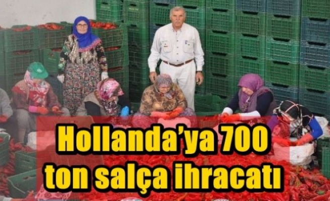  Hollanda’ya 700 ton salça ihracatı