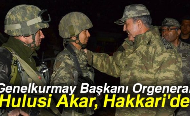 HULUSİ AKAR HAKKARİ'DE!