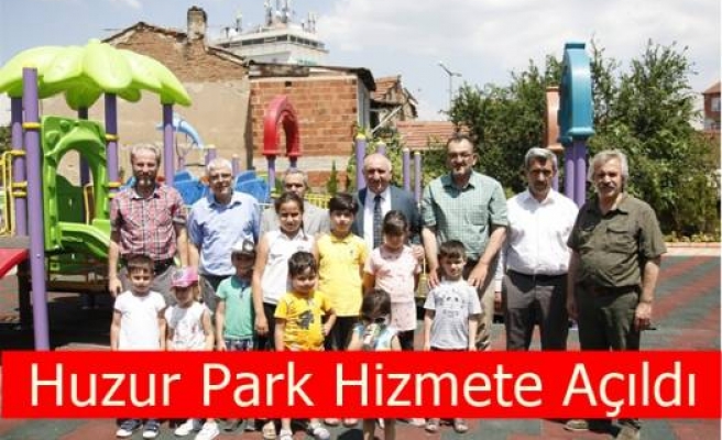 Huzur Park Hizmete Açıldı