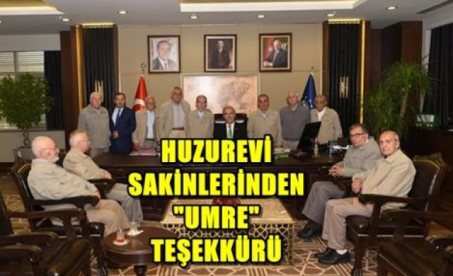 Huzurevi Sakinlerinden ´Umre´ Teşekkürü