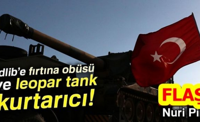 İDLİB'TE KURTARICI OLDU!