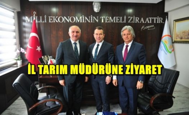 İl Tarım Müdürüne Ziyaret