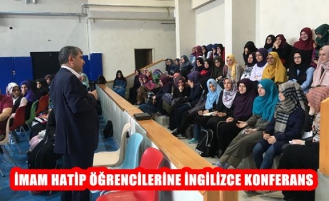 İmam Hatip Öğrencilerine İngilizce Konferans