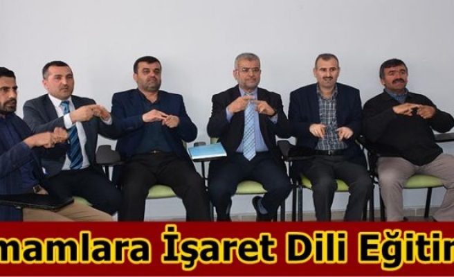 İmamlara İşaret Dili Eğitimi