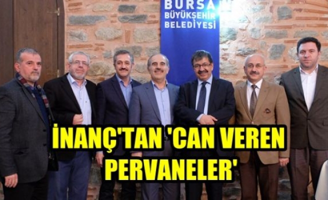 İnanç`tan ‘Can Veren Pervaneler`