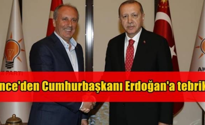 İnce'den Cumhurbaşkanı Erdoğan'a tebrik