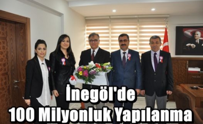 İnegöl'de 100 Milyonluk Yapılanma