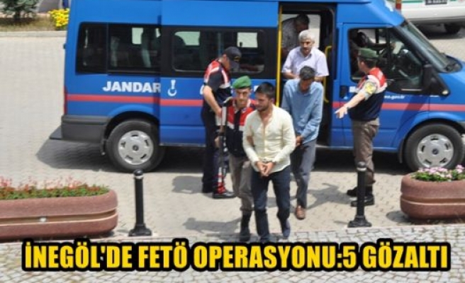 İnegöl’de FETÖ operasyonu: 5 gözaltı