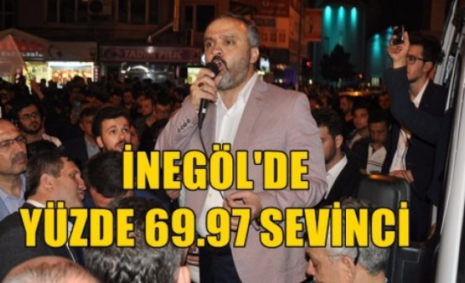 İnegöl'de Yüzde 69.97 Coşkusu