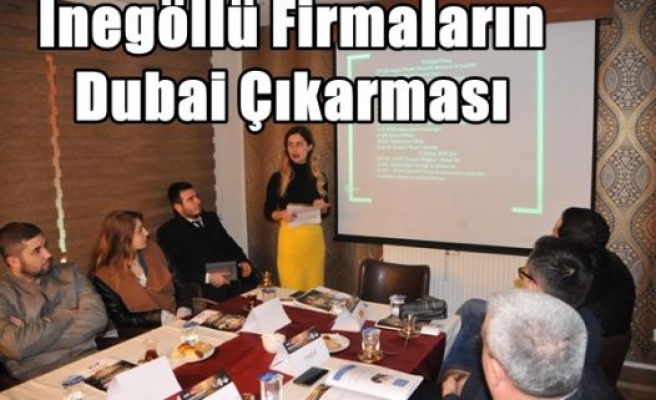 İnegöllü Firmaların Dubai Çıkarması