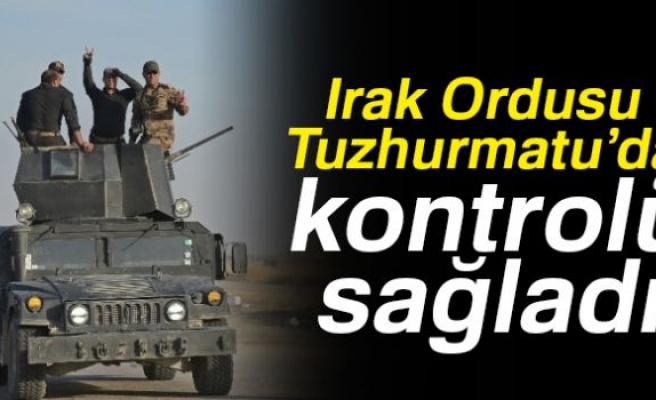 Irak Ordusu kontrolü sağladı!