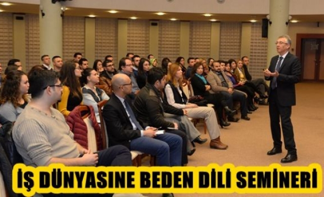 İş dünyasına beden dili semineri