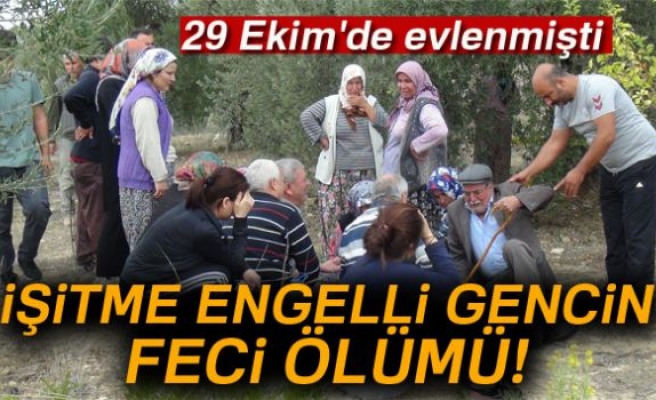 İŞİTME ENGELLİ GENCİN FECİ ÖLÜMÜ!