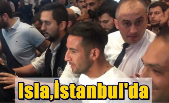 Isla,İstanbul'da